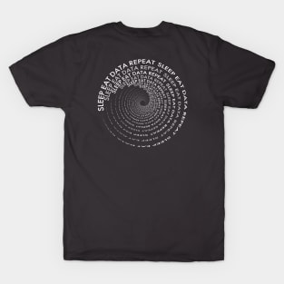 Sleep Eat Data Repeat Spiral II T-Shirt (light) T-Shirt